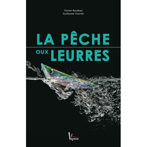 La pêche aux leurres