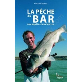 La pêche du bar aux appâts et aux leurres