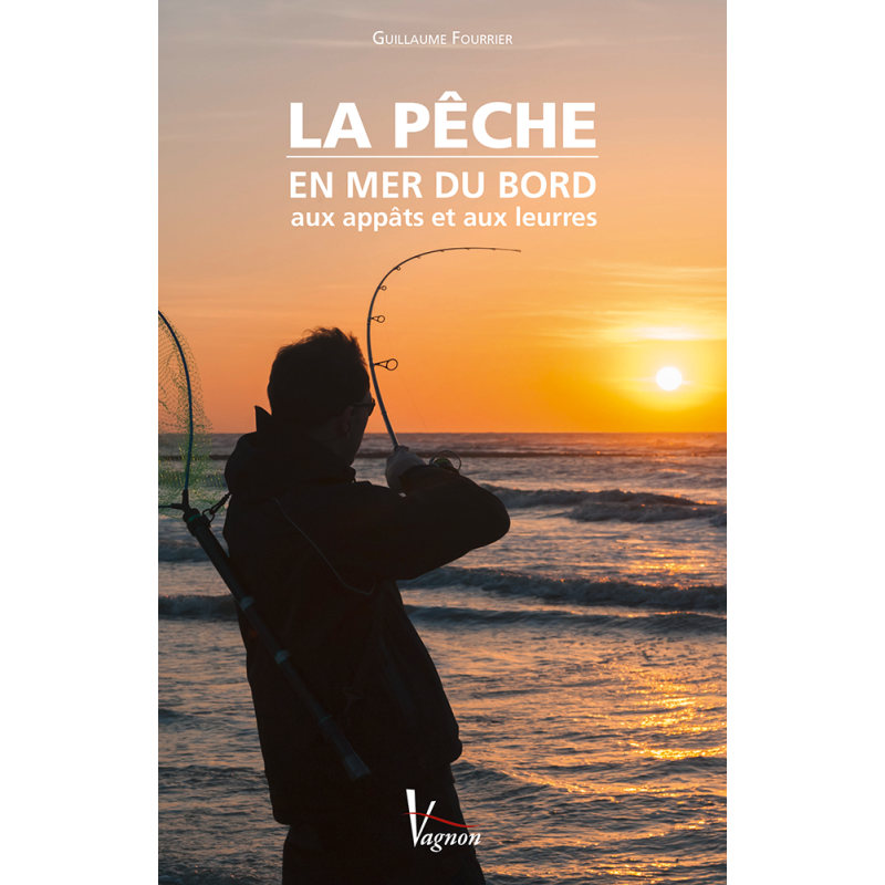 La pêche en mer du bord