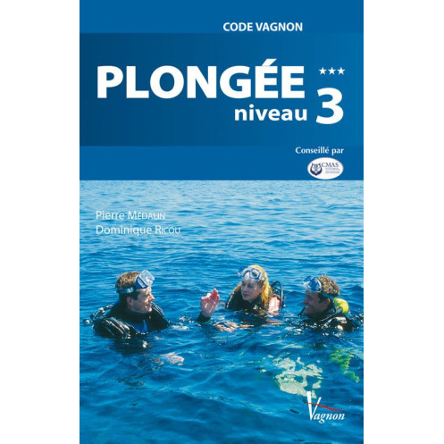 Code Vagnon plongée - Niveau 3 Code Vagnon plongée - Niveau 3