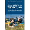 Guide Vagnon du snorkeling - La randonnée palmée