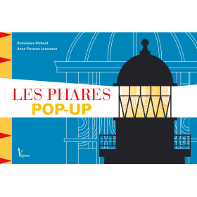 Les phares - Le livre pop-up