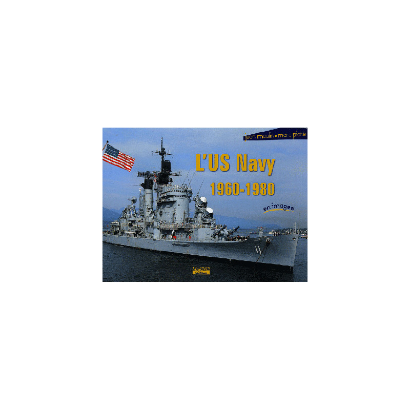 US Navy 1960-1980 en images
