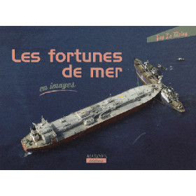 Fortunes de mer en images