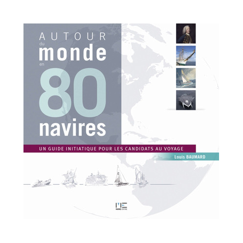 Autour du monde en 80 navires