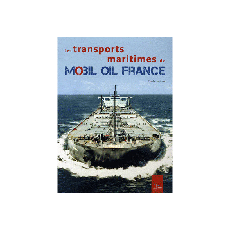 Transports maritimes de Mobil oil France