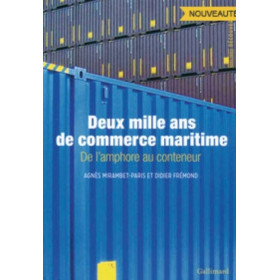 Deux mille ans de commerce maritime