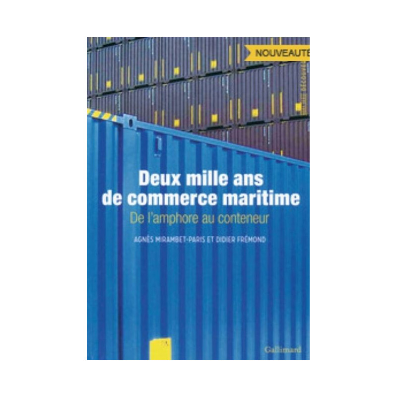 Deux mille ans de commerce maritime