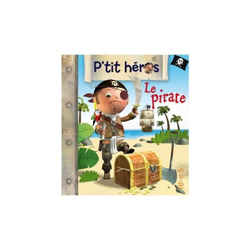 P'tit héros, le pirate