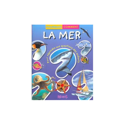 Pourquoi Comment : La mer