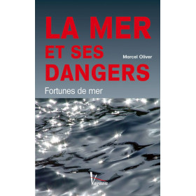 La mer et ses dangers