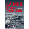 La mer et ses dangers