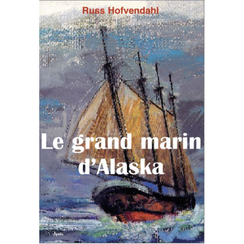 Le grand marin d'Alaska