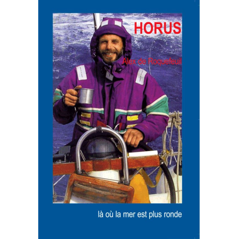 Horus, là ou la mer est plus ronde