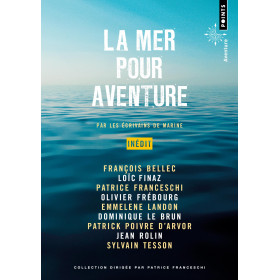 La mer pour aventure