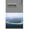 Clipperton, l'atoll du bout du monde