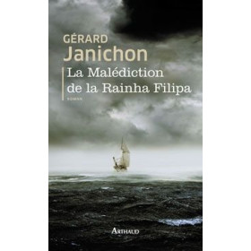 La malédiction de la Rainha Filipa