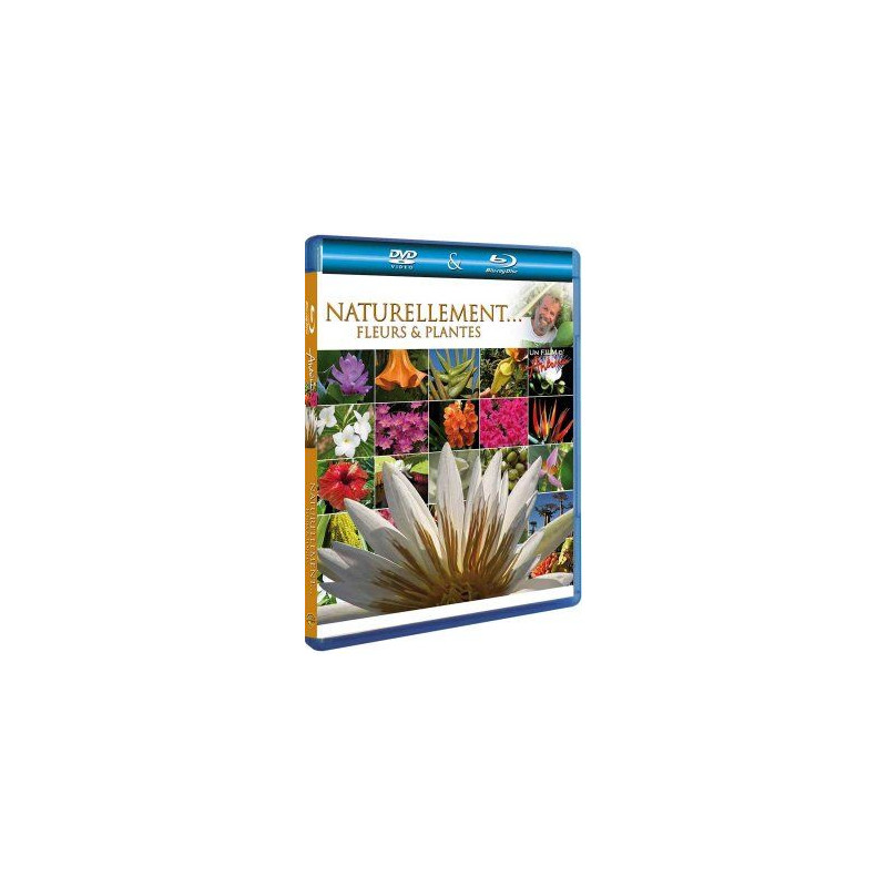 DVD HD - Naturellement... Fleurs et plantes