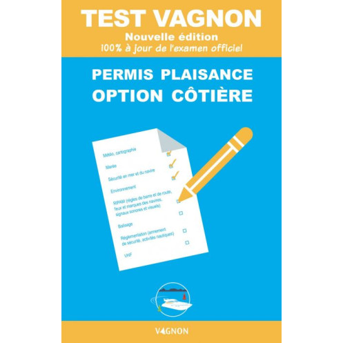 Code Vagnon - Test permis plaisance option côtière Code Vagnon - Test permis plaisance option côtière