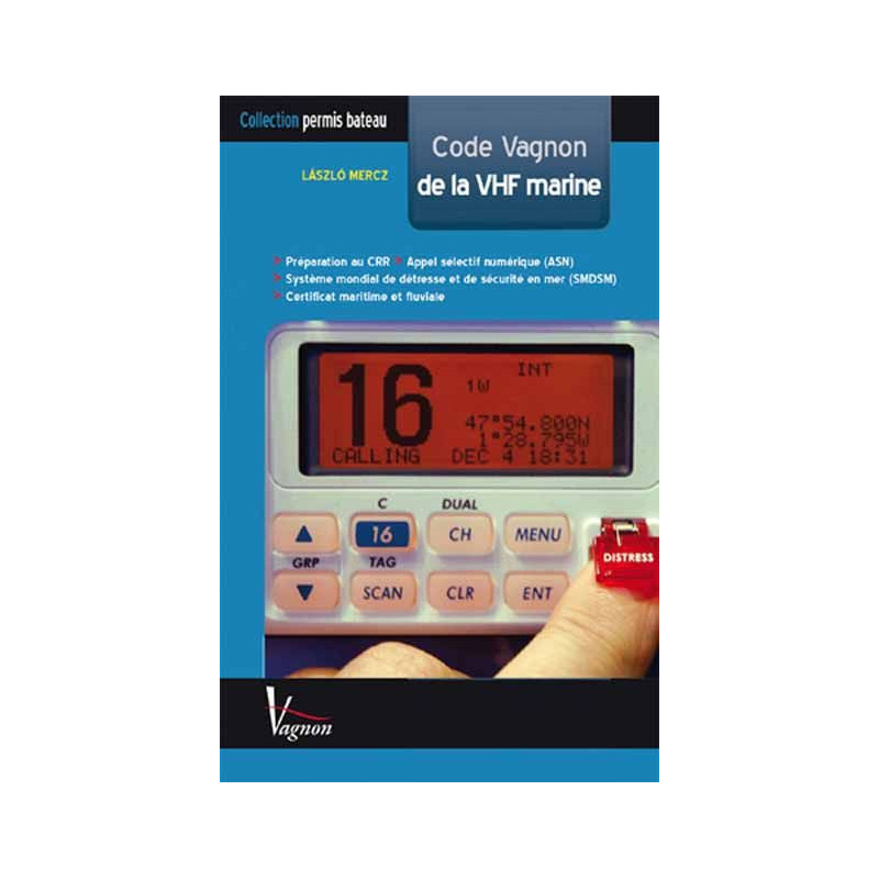 Code Vagnon de la VHF marine et du SMDSM