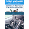 Code Vagnon - Certificat restreint de radiotéléphoniste