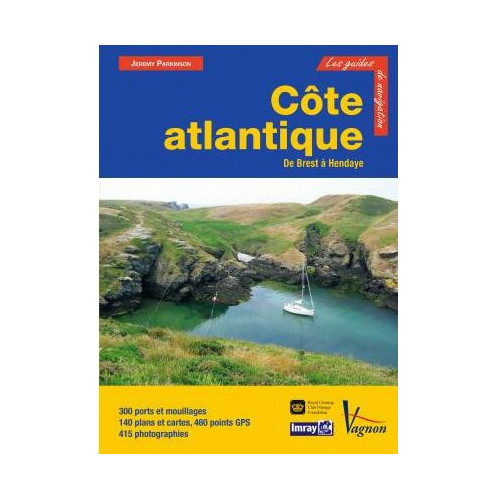 Imray - Côte Atlantique (de Brest à Hendaye)