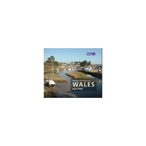 Imray - Hidden Harbours of Wales
