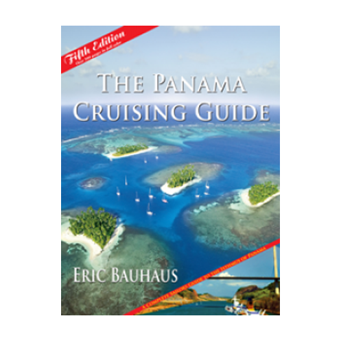 Panama Cruising Guide Panama Cruising Guide