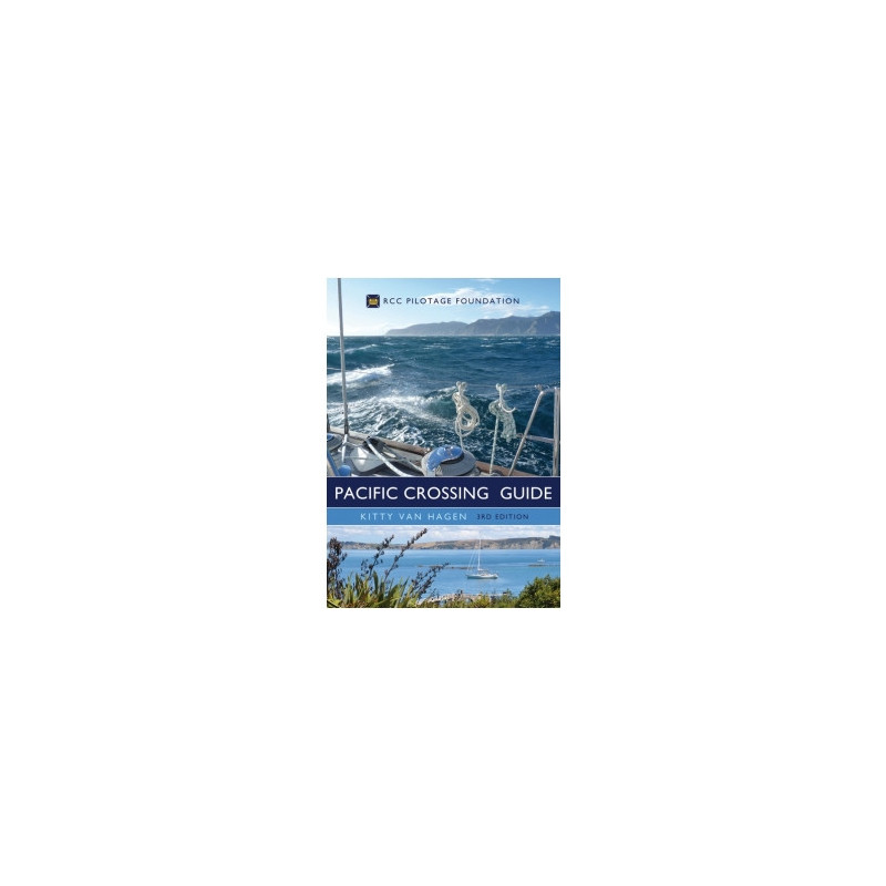 RCC Pilotage Fondation - Pacific Crossing Guide