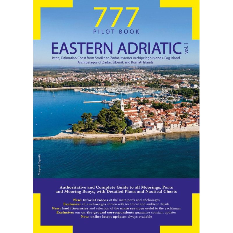777 Harbours and Anchorages - Eastern Adriatic Vol. 1