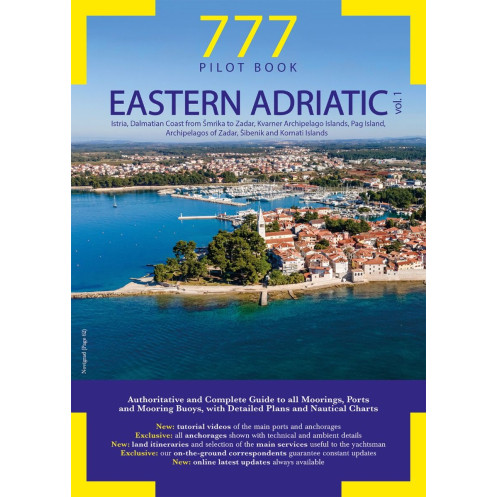777 Harbours and Anchorages - Eastern Adriatic Vol. 1 777 Harbours and Anchorages - Eastern Adriatic Vol. 1