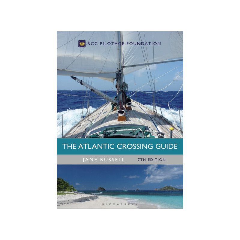 RCC Pilotage Fondation - The Atlantic Crossing Guide