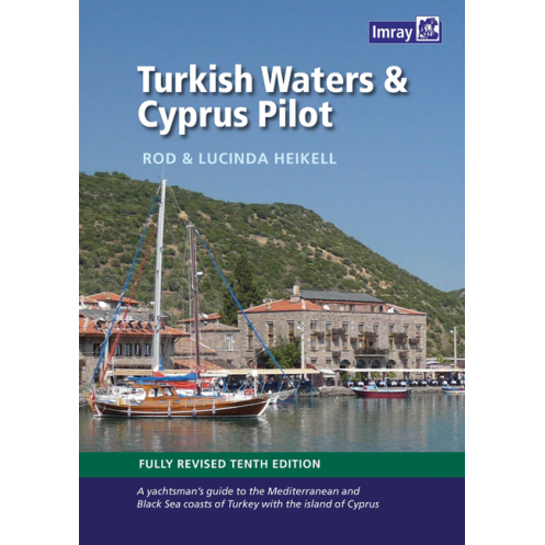 Imray - Turkish Waters and Cyprus Pilot Imray - Turkish Waters and Cyprus Pilot