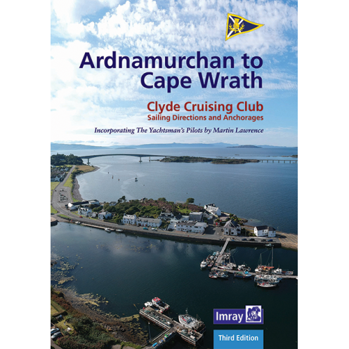 Imray - CCC Sailing Directions - Ardnamurchan to Cape Wrath Imray - CCC Sailing Directions - Ardnamurchan to Cape Wrath