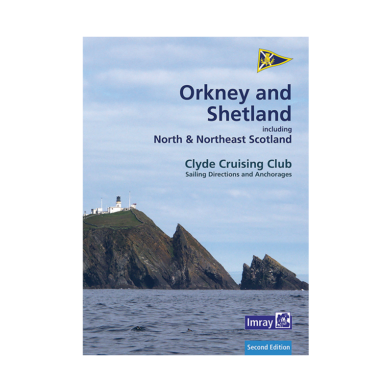 Imray - CCC Sailing Directions - Orkney and Shetland Islands