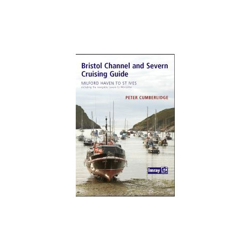Imray - Bristol Channel and River Severn Cruising Guide