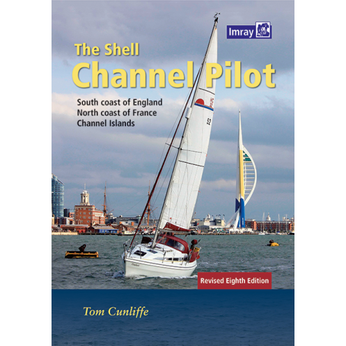 Imray - The Shell Channel Pilot Imray - The Shell Channel Pilot