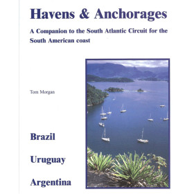 Havens and Anchorages of the South Atlantic - Brazil, Uruguay, Argentina