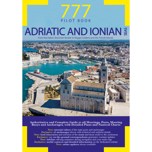 777 Harbours and Anchorages - Adriatic and Ionian seas 777 Harbours and Anchorages - Adriatic and Ionian seas