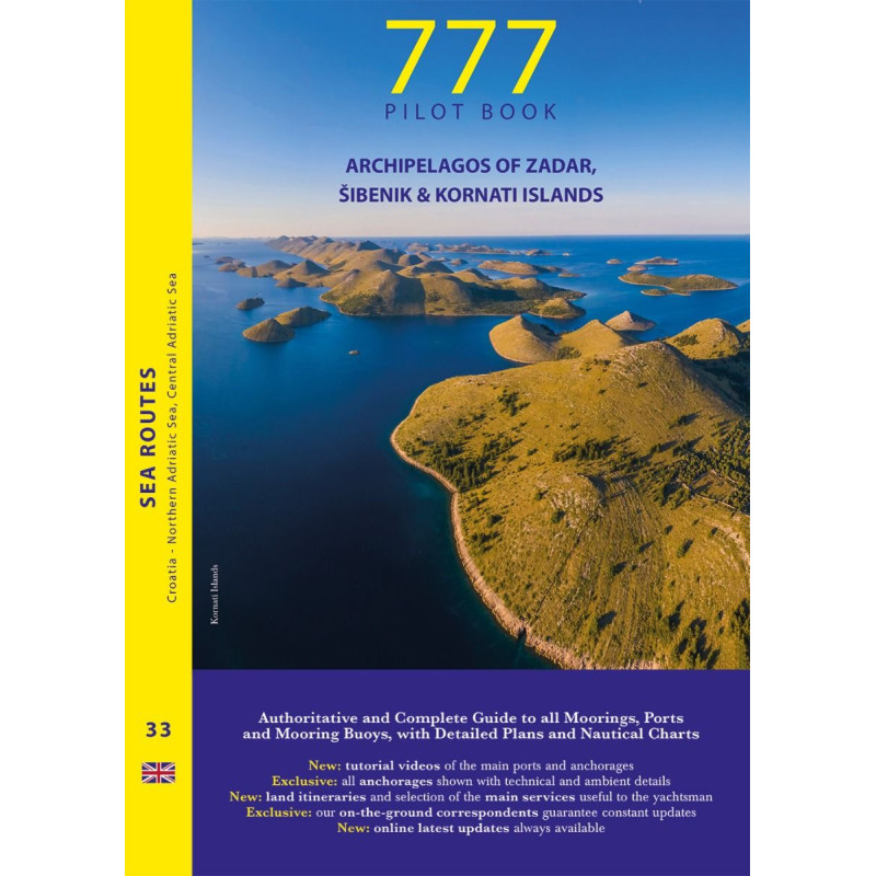 777 Harbours and Anchorages - Archipelagos of Zadar, Sibenik et Kornati islands