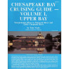 Chesapeake bay cruising guide - Volume 1 upper bay