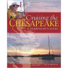 Cruising the Chesapeake - A Gunkholer's guide