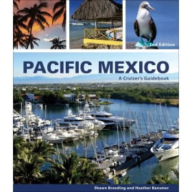 A boater's guidebook - Pacific Mexico