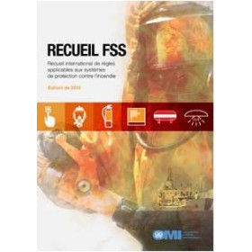 OMI - Recueil FSS - Recueil international de règles applicables aux systèmes de protection contre l'incendie
