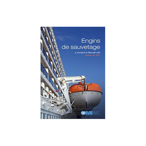 OMI - IMO982F - Engins de sauvetage : Recueil LSA