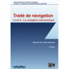 Traité de navigation - Livre 2 : la navigation astronomique