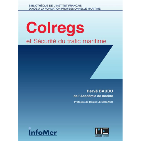 Colregs et sécurité du trafic maritime