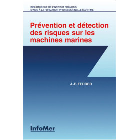 Prévention et détection des risques sur les machines marines