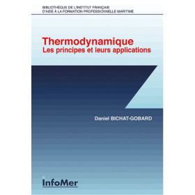 Thermodynamique - les principes et leurs applications
