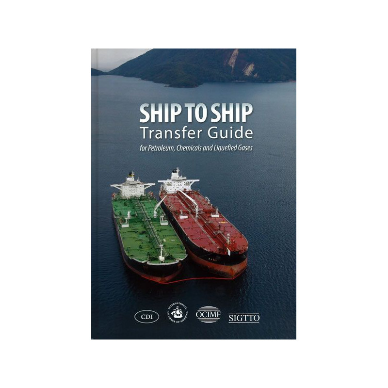 ICS0502 - Ship to ship transfer guide for petroleum, chemicals and liquefied gases